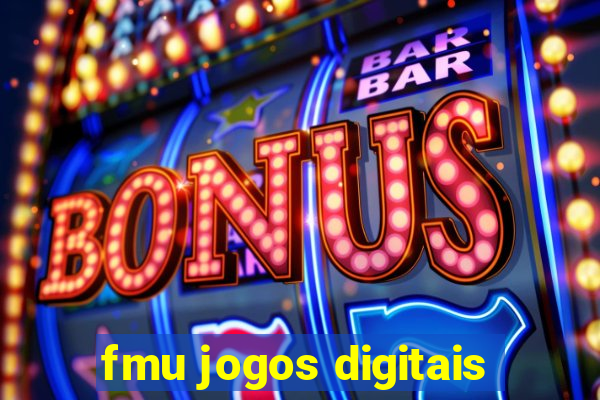 fmu jogos digitais