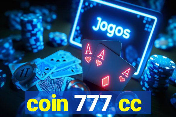 coin 777 cc