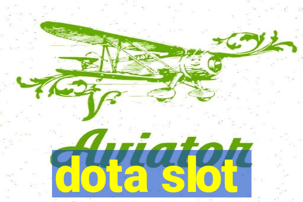 dota slot