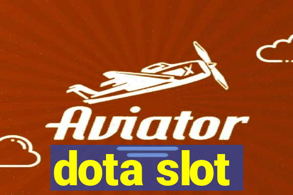 dota slot