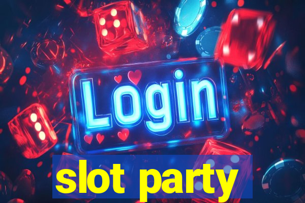 slot party