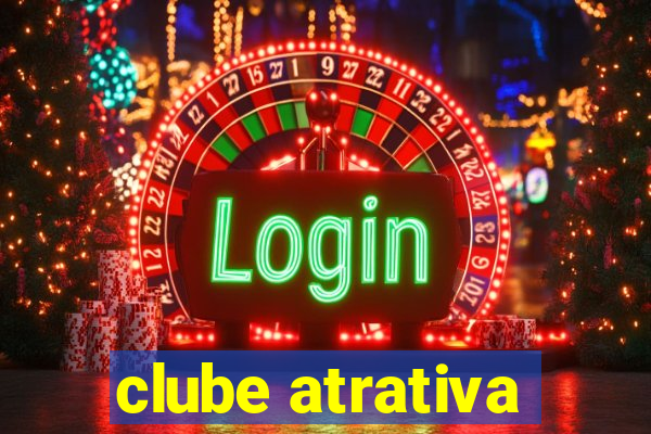 clube atrativa