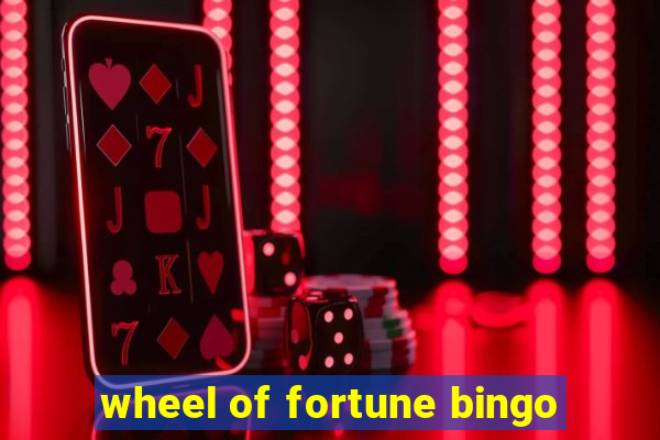 wheel of fortune bingo