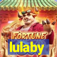 lulaby