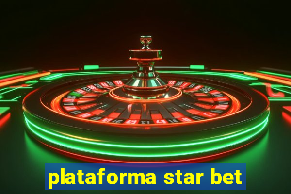 plataforma star bet