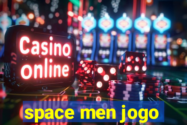 space men jogo