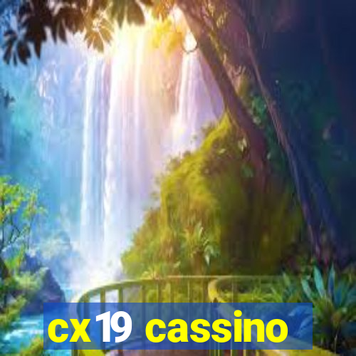 cx19 cassino