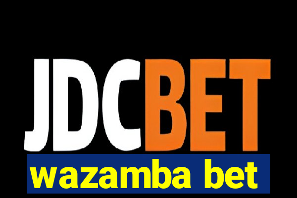 wazamba bet