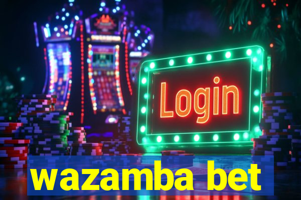 wazamba bet