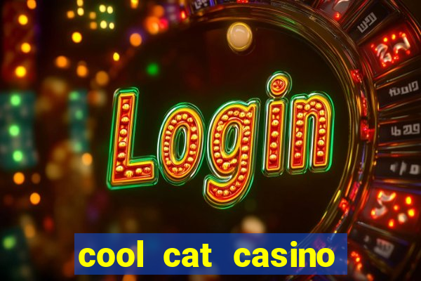 cool cat casino codes 2018