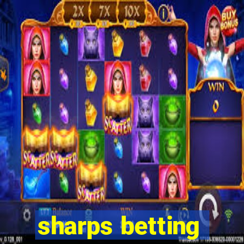 sharps betting