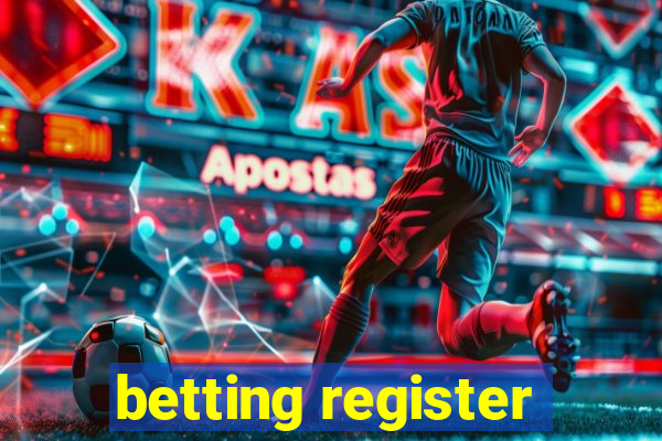 betting register