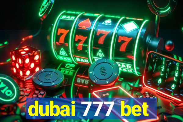 dubai 777 bet