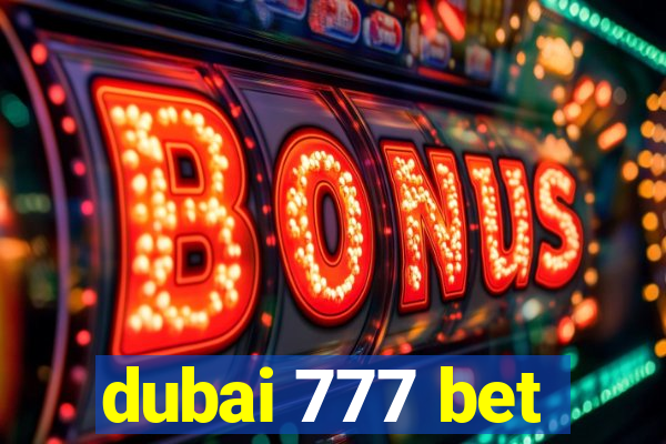 dubai 777 bet