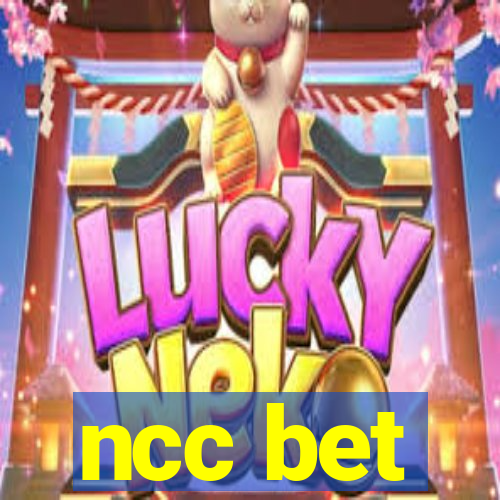 ncc bet