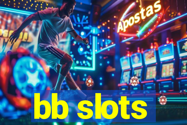 bb slots