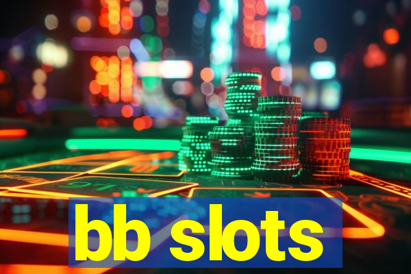 bb slots