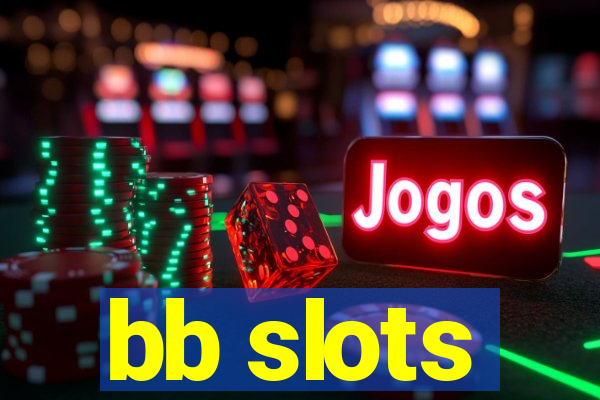 bb slots