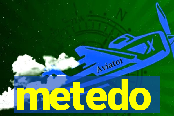 metedo