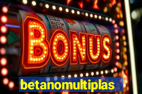 betanomultiplas