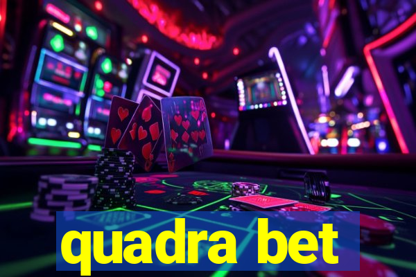 quadra bet