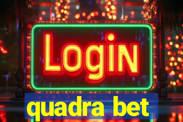 quadra bet