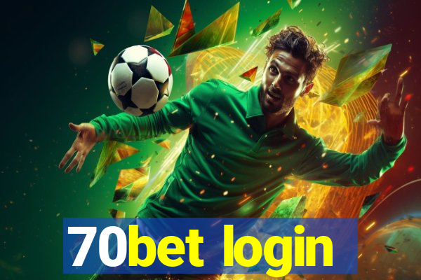 70bet login