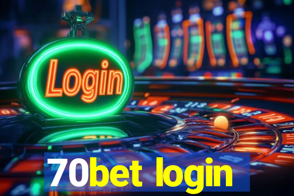 70bet login