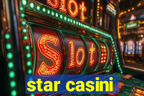 star casini