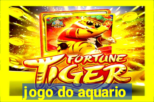 jogo do aquario