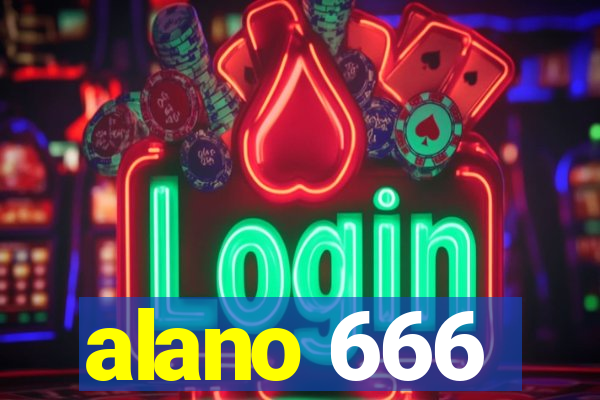 alano 666