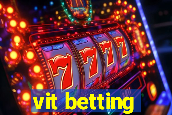 vit betting