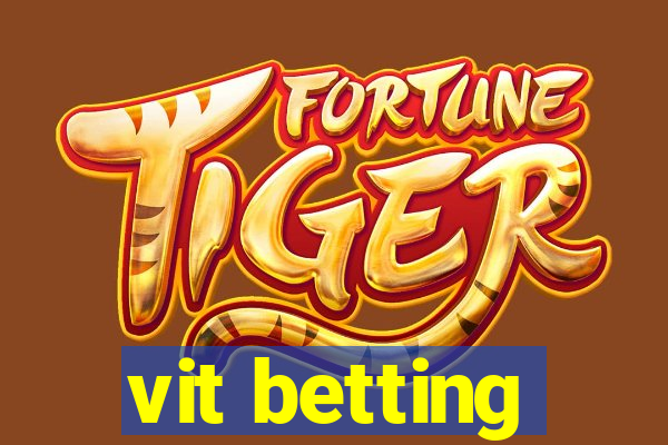 vit betting