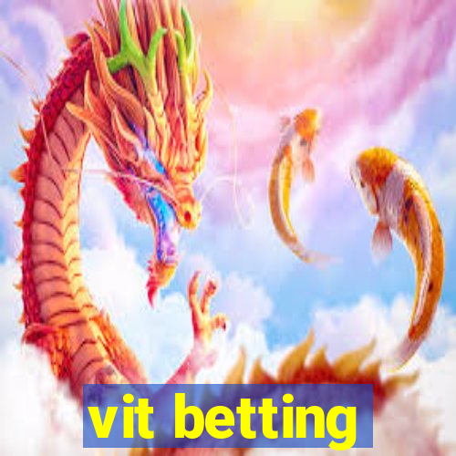 vit betting