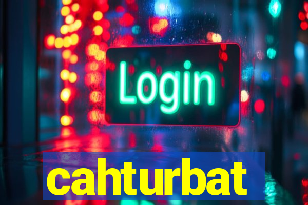 cahturbat