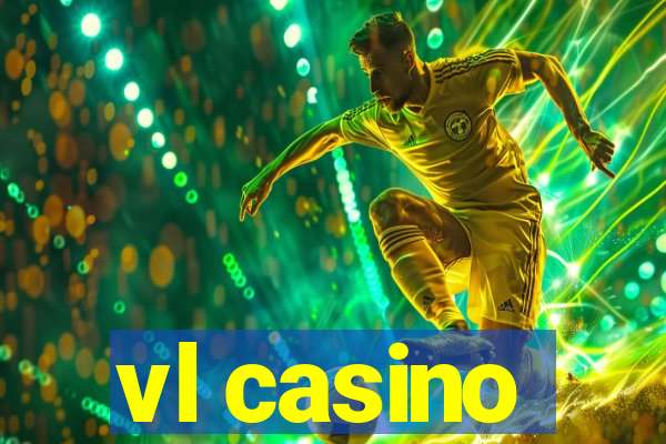 vl casino