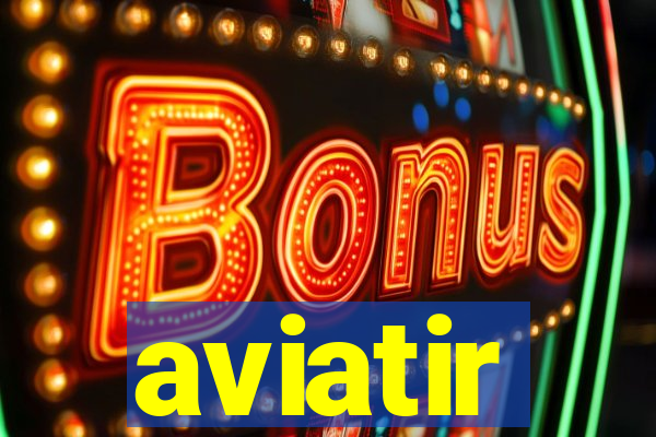 aviatir