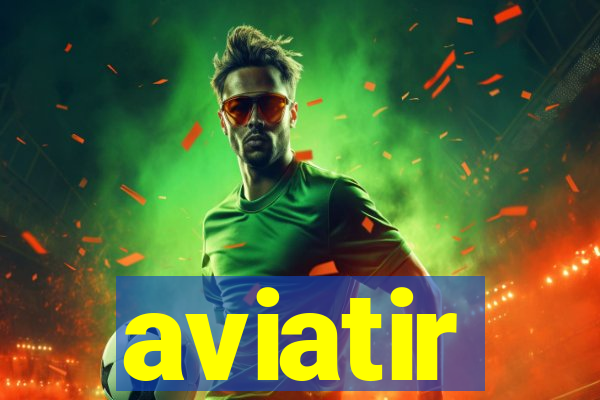 aviatir