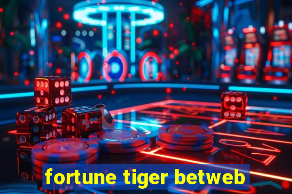 fortune tiger betweb