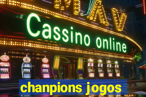 chanpions jogos