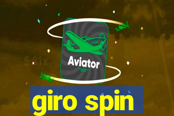 giro spin