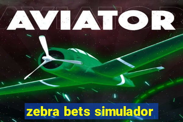 zebra bets simulador