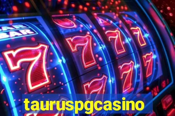 tauruspgcasino