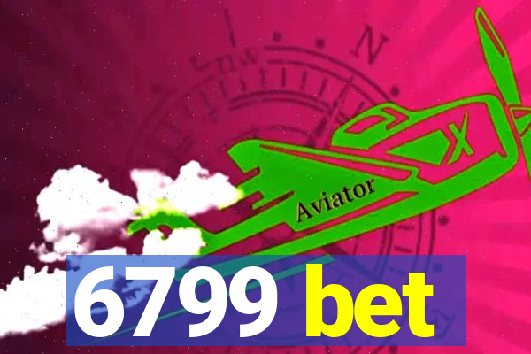 6799 bet