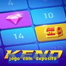 jogo com deposito de 10