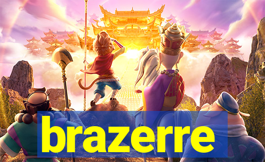 brazerre