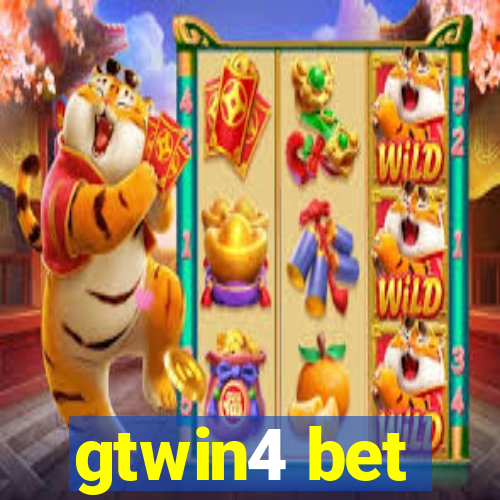 gtwin4 bet