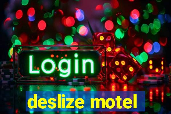 deslize motel