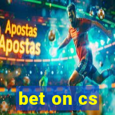 bet on cs