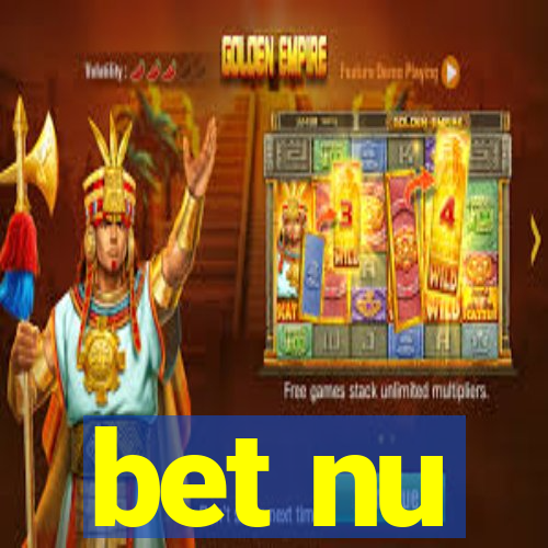 bet nu